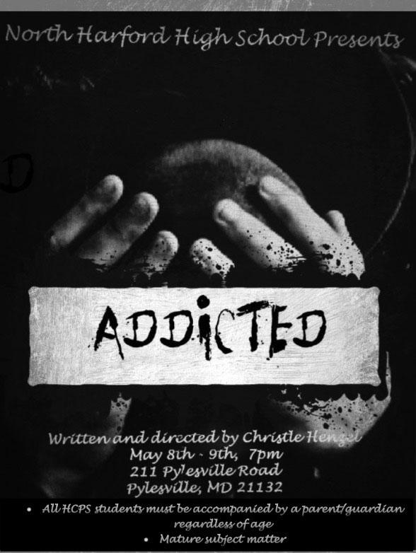 Addicted+raises+awareness